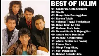 THE BEST OF IKLIM | SANDIWARA CINTA SEMUSIM | SEILLA | IKLIM FULL ALBUM