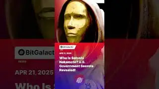 Who Is Satoshi Nakamoto? U.S. Government Secrets Revealed! - BitGalactic News