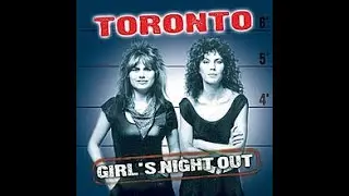 Toronto - Girls Night Out (1983)