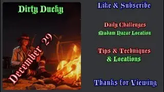 RDR2 Online | Daily Challenges & Madam Nazar Location December 29 | Dirty Ducky Tips & Locations |