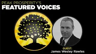 James Wesley Rawles: Homesteading, Relocation & Resilience