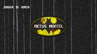 RICTUS MORTEL - Teaser (Joker is back)