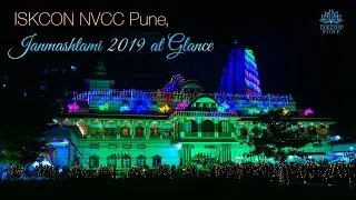 ISKCON NVCC Pune, Janmashtami 2019 at Glance