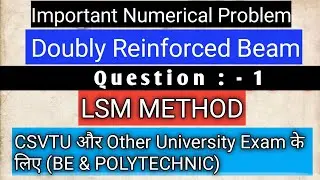 limit state method doubly reinforced beam | Important | Numerical | Problem :-1 | Hindi |