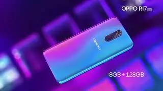 Oppo r17 pro: official product video