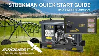 Eniquest Stockman Diesel Generator Quickstart with PM330 Controller with Remote Start