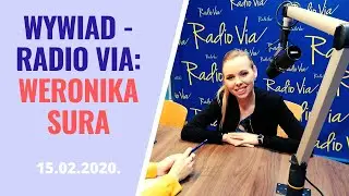 Weronika Sura Vlog - Rozmowy #11 Wywiad - Radio Via Rzeszów - 15.02.2020