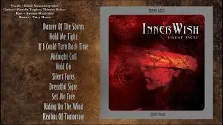 Inner Wish - Silent Faces (Full Album)
