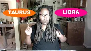 WHICH IS THE MOST BEAUTIFUL ZODIAC SIGN: TAURUS OR LIBRA? ]LAMARR TOWNSEND TAROT]