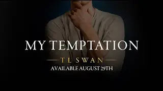My Temptation By T L Swan Book Trailer