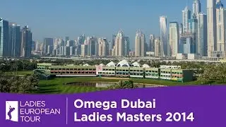 Omega Dubai Ladies Masters 2014 - Second Round Highlights