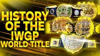 The Complete History Of The IWGP World Championship