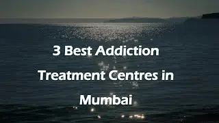 3 Best Addiction treatment centres in Mumbai, Maharashtra 2025 | Rehabilitation centers