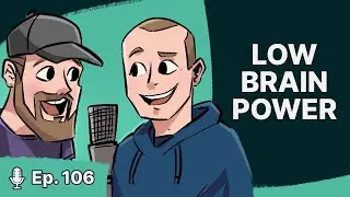 Low Brain power - Game Design Deep Dive