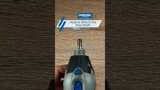 Как прикрепить гибкий вал Dremel #Dremel