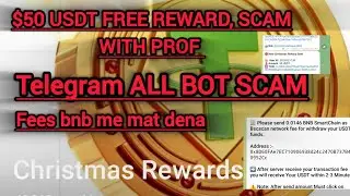 Christmas rewards withdrewal start update | Telegram all bot scam  | Christmas rewards withdrewal