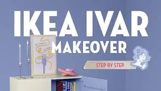 IKEA IVAR &ndash; Step by Step Anleitung