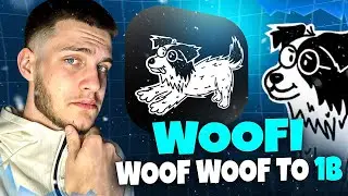 $WOOFI WILL GET THE BIGGEST TRACTION EVER IN THE FIRST DAYS