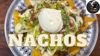 Ultimate Mexican Nachos | Easy Recipe + Short History of Nachos