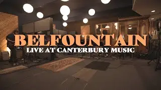 Belfountain - Rattle On (Live at Canterbury Music)