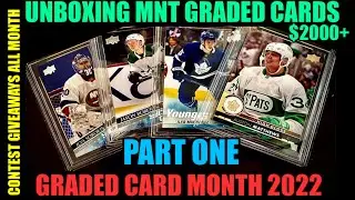 SNIPE CITY CARDS GRADED CARD MONTH 2022 - PART ONE - UNBOXING MNT GRADED CARDS! + CONTEST GIVEAWAY!
