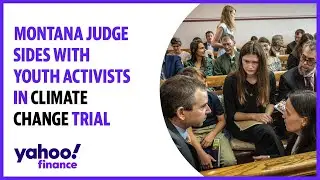 Montana judge sides with youth activists in climate change trial