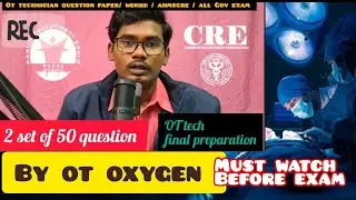 Ot technician cbt exam preparation || final preparation || all government exam of OT