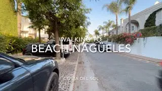 Walking to Beach Nagüeles, Marbella [4K]