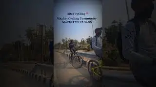 Mazbat Cycling CommunityNagaon, Assam, India #cycling #love #travel