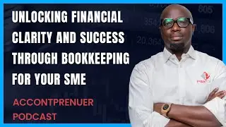 Mastering Bookkeeping for SME Success. Bookkeeping Series 1