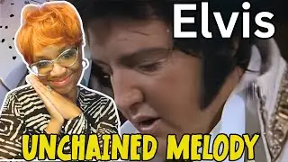 ELVIS- UNCHAINED MELODY | FIRST TIME WATCH | I DID NOT KNOW HE SANG THIS!