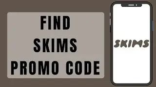 Skims Discount Code (2025) | How To Find Skims Promo Code