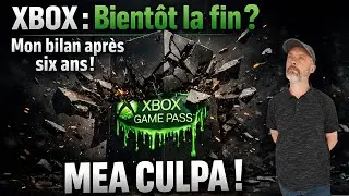 XBOX : Le Bilan Complet ! 🥺 De 2020 à 2025 : Historique / Problèmes / Avis et Futur ! 🤔