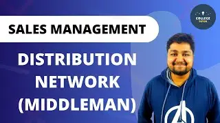 Distribution Network Management | Middlemen | Sales Management | Study at Home with me