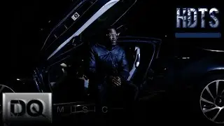 DQ Music - HDTS (Music Video)