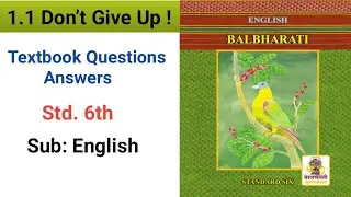 Questions answers | 6th English | 1.1 Don't Give Up ! | Study everything