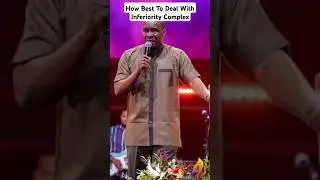 This Is How Best To Deal With Inferiority Complex- Apostle Joshua Selman