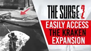 The Surge 2: THE KRAKEN DLC | Как легко получить доступ к новому контенту дополнения