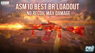 😱ASM10 BEST LOADOUT in CODM BR | No Recoil ASM10 + ASM10 High Damage Build | COD Mobile BR Gunsmith🔥