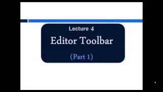 Practical Part Chapter 4  Editor Toolbar (part 1)