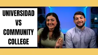 Ir a una Universidad o Community College