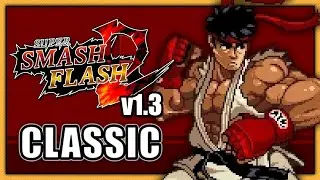 Super Smash Flash 2 (v1.3) - Classic || Ryu