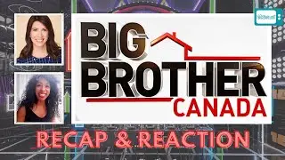 BIG BROTHER CANADA 10 Ep 12 RECAP / HOH REACTION & VETO SPOILERS⎰Nerdtainment & Reality Realnesss ​