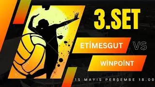 ETİMESGUT VS WİNPOİNT ( midi ) 3.Set