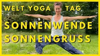 Welt Yoga Tag - Sonnenwende - Sonnengru&szlig;