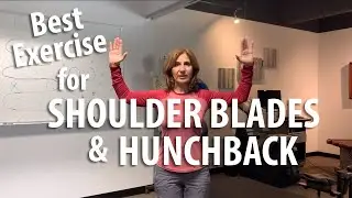 Best exercise for shoulder blades and hunchback explained by Irvine Posture Chiropractor