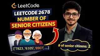 LeetCode 2678 | Number of Senior Citizens 🔍 | Easy Array Problem Explained | Coding Interview Prep