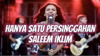 Hanya Satu Persinggahan Saleem Iklim Cover - CoverIndoVibes