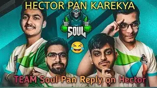 TEAM Soul Not Doing Pan  Pan Reply Hector 😂 Team soul Pan