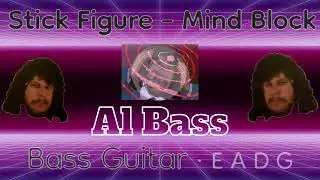 Stick Figure - Mind Block (Bass TAB)